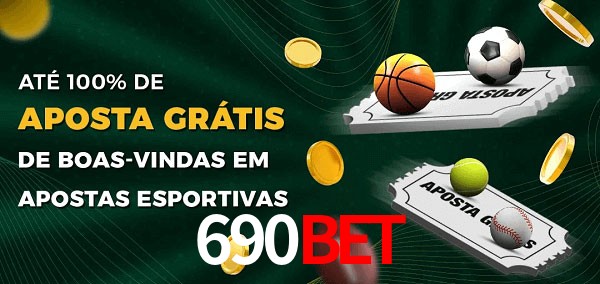 690bet Ate 100% de Aposta Gratis